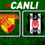 Görtepe – Match Beşiktaş Maç Bein Sports 1 Canlı İzle Tod | Kartal Izmir yolunda